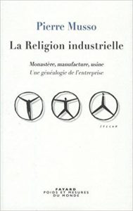 Religion industrielle, Pierre Musso, Télécom ParisTech